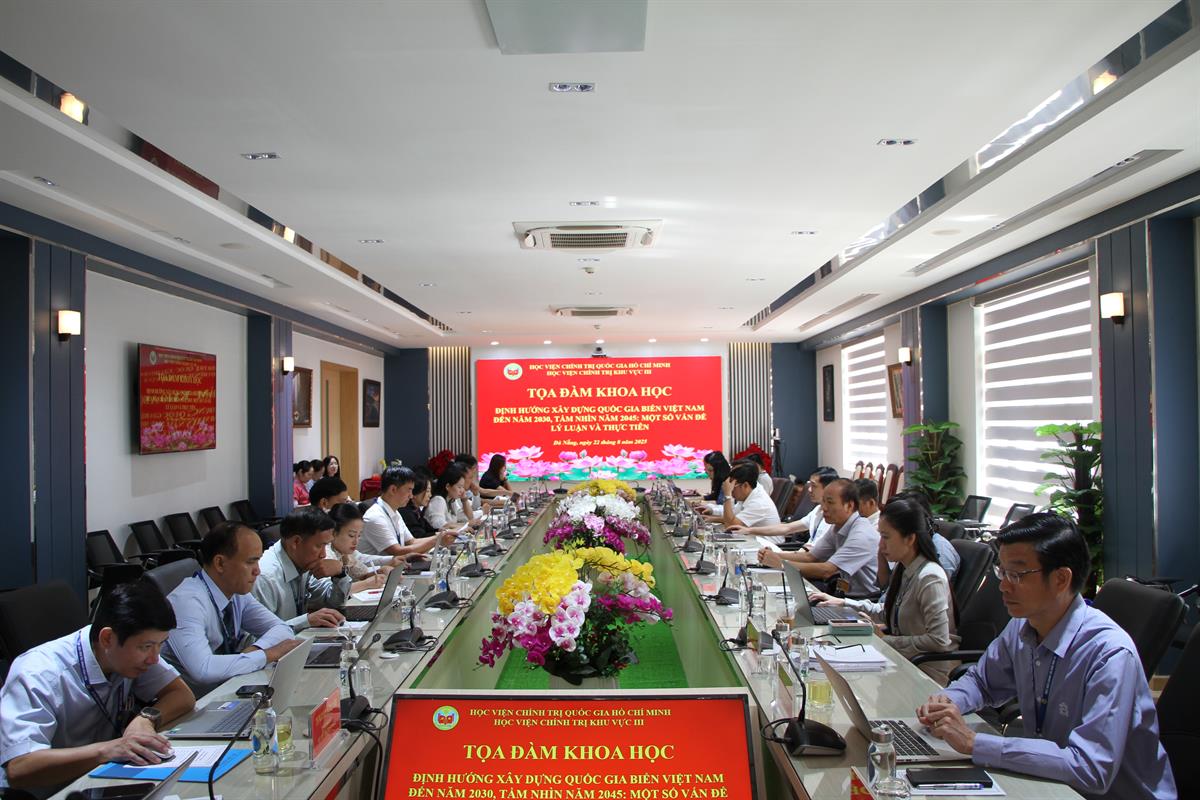 Tọa đàm khoa học: “Định hướng xây dựng quốc gia biển Việt Nam đến năm 2030, tầm nhìn năm 2045: Một số vấn đề lý luận và thực tiễn